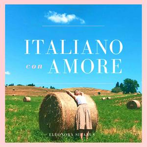 Lyt til Italiano con Amore i appen