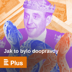 Lyt til Jak to bylo doopravdy i appen