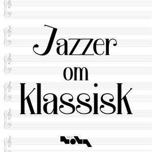 Jazzer om Klassisk