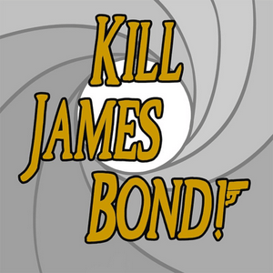 Lyt til Kill James Bond! i appen