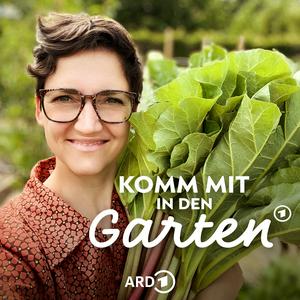 Lyt til Komm mit in den Garten – der ARD Garten-Podcast i appen