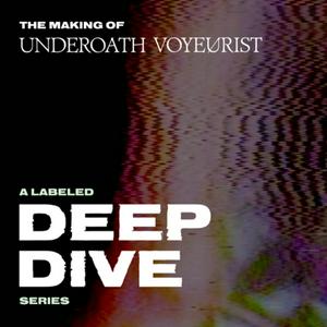 Lyt til Labeled: Deep Dive - Underoath i appen