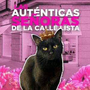 Lyt til Las Auténticas Señoras de la Calle Lista i appen
