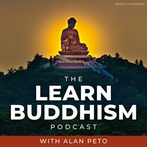Lyt til Learn Buddhism with Alan Peto i appen