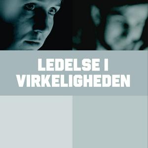 Lyt til Ledelse i virkeligheden i appen