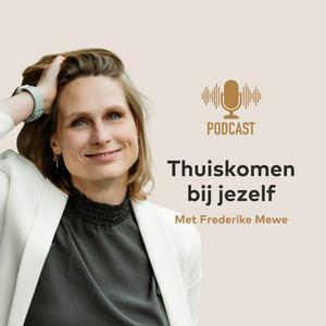 Thuiskomen bij jezelf De podcast