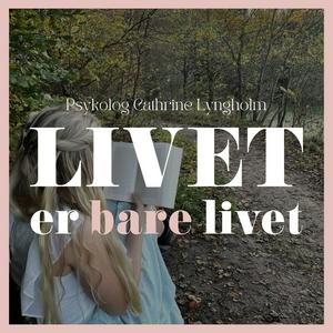 Lyt til Livet er bare livet i appen
