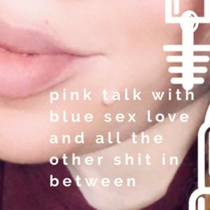pink talk with blue