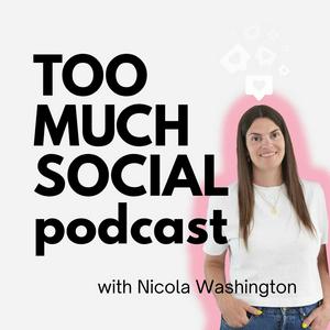 Too Much Social Podcast