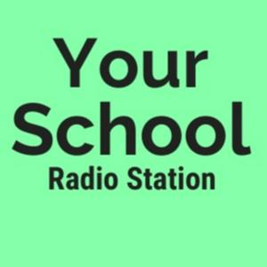 Your School Radio Station